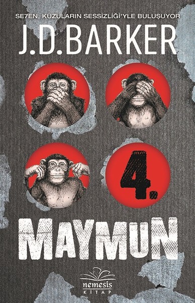 4. Maymun – J.D. Barker (4MK Thriller #1)